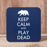 Keep Calm and Play Dead - Set of 6 Cork Coasters - Idontspeakicelandic