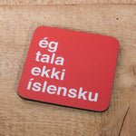 I Don't Speak Icelandic - Set of 6 Cork Coasters - Idontspeakicelandic