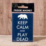 Keep Calm and Play Dead - Magnet - Idontspeakicelandic